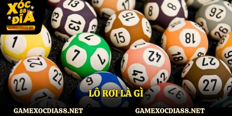 lô rơi là gì