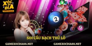 soi cầu bạch thủ lô